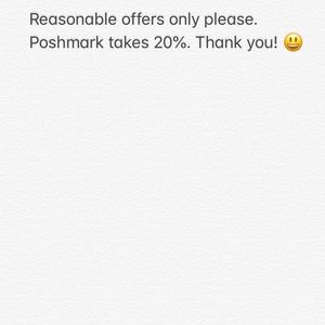 I accept all reasonable offers.